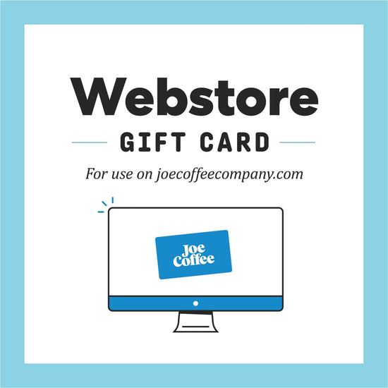 Gift Card: Joe Coffee Online Webstore - Joe Coffee Company