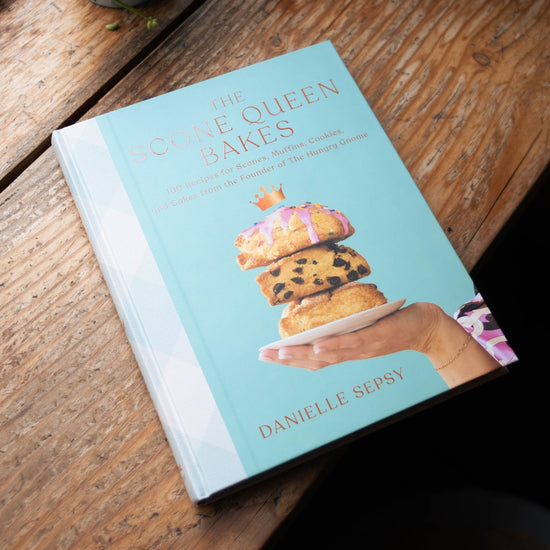 The Scone Queen Bakes by Danielle Sepsy of The Hungry Gnome (Signed) - Joe Coffee Company