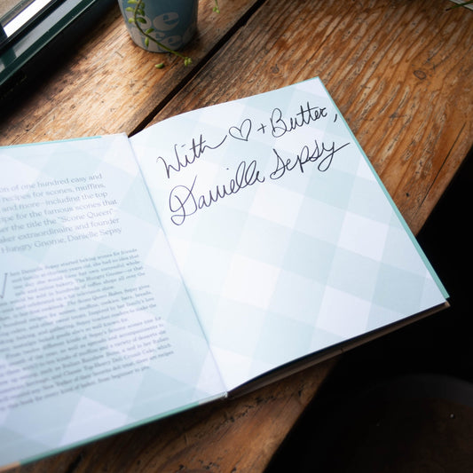 The Scone Queen Bakes by Danielle Sepsy of The Hungry Gnome (Signed) - Joe Coffee Company